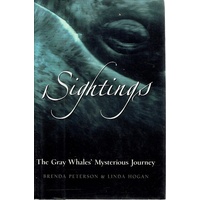 Sightings. The Gray Whales Mysterious Journey