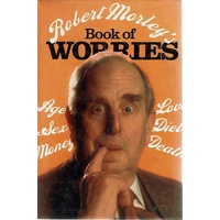 Robert Morley's Book Of Worries