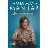 James May's Man Lab. The Book Of Usefulness