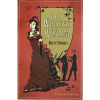 The Whores Asylum