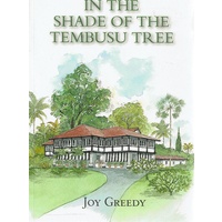In The Shade Of The Tembusu Tree