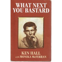 What Next You Bastard