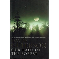 Our Lady Of The Forest