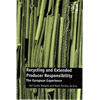 Recycling And Extended Producer Responsibility. The European Experience