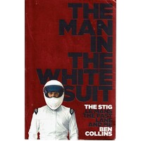 The Man In The White Suit. The Stig, Le Mans The Fast Lane And Me