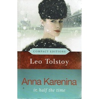 Anna Karenina. In Half The Time