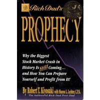 Rich Dad's Prophecy