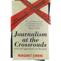 Journalism At The Crossroads