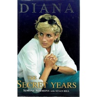 Diana. The Secret Years