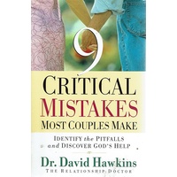 Critical Mistakes Most Couples Make