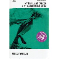 My Brilliant Career And My Career Goes Bung