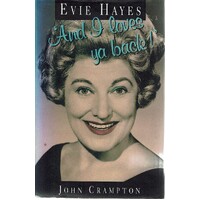 Evie Hayes. And I Loves Ya Back