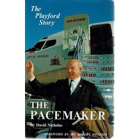 The Pacemaker. The Playford Story