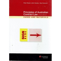 Principles of Australian Contract Law. Cases and Materials, Second Edition