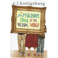 The Mysterious Edge Of The Heroic World
