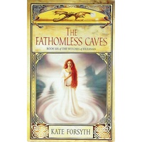 The Fathomeless Caves. Book Six Of The Witches Of Eileanan