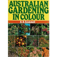 Australian Gardening In Colour