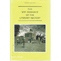 The Wry Romance Of The Literary Rectory