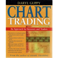 Chart Trading. An Approach For Investors And Traders