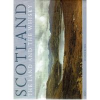 Scotland. The Land And The Whisky