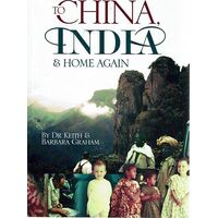 To China, India And Home Again