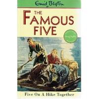 The Famous Five 10, Five On A Hike Together