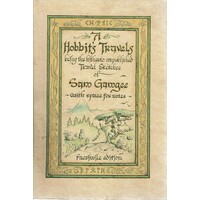 A Hobbit's Travels Being The Hitherto Ubpublished Travel Sketches Of Sam Gamgee With Space For Notes