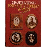 Eminent Victorian Women