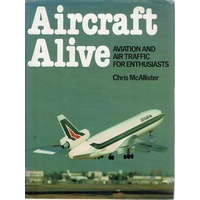 Aircraft Alive. Aviation And Air Traffic For Enthusiasts