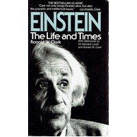 Einstein. The Life And Times