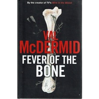 Fever Of The Bone
