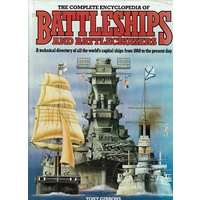 The Complete Encyclopaedia Of Battleships And Battlecruisers