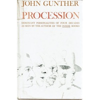 Processions. Dominant Personalities Of Four Decades As Seen By The Author
