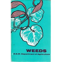 Weeds. A Volume In The Farmers Handbook Series