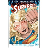 Supergirl. Vol. 1. Reign Of The Cyborg Supermen