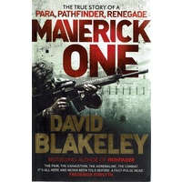 The True  Story Of A Para, Pathfinder, Renegade Maverick One