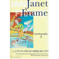 The Envoy From Mirror City. Autobiography 3