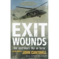 Exit Wounds. One Australian's War On Terror