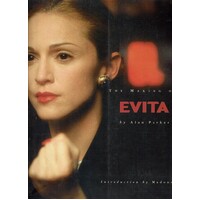 The Making Of Evita