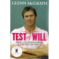 Test Of Will. What I've Learned From Cricket And Life