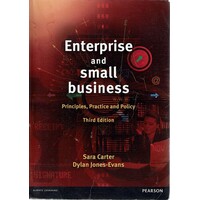 Enterprise And Small Business. Principles, Practice And Policy