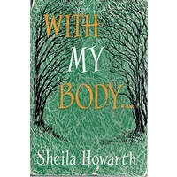 With My Body, The Day. Dear Godfrey