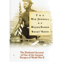The War Journal Of Major Rocky Gause