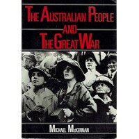 The Australian People And The Great War