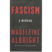 Fascism. A Warning