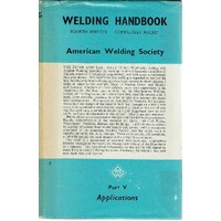 Welding Handbook, Part V. Applications