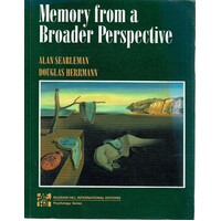 Memory From A Broader Perspective