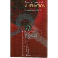 Marx's Theory Of Alienation
