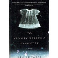 The Memory Keeper's Daughter