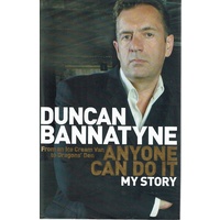Anyone Can Do It. My Story